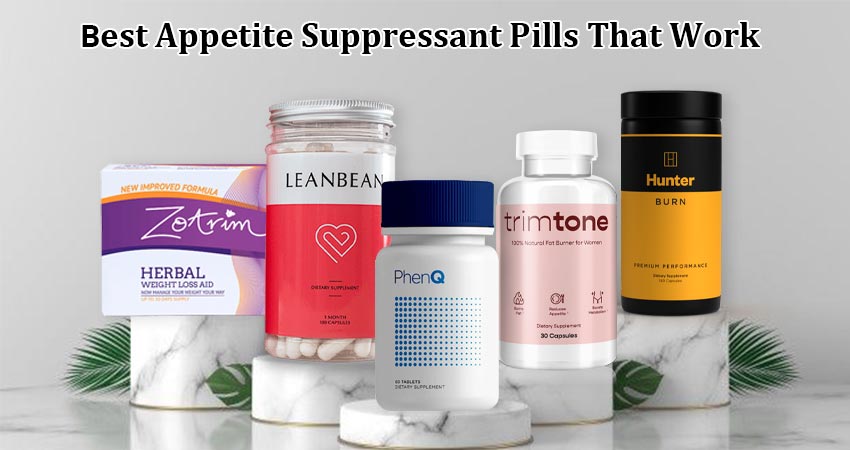 Best Appetite Suppressant Pills