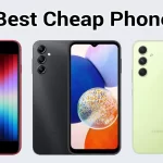 The Best Cheap Phones for 2023 – Top Budget-Friendly