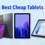 The Best Cheap Tablets for 2023