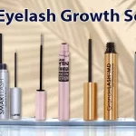 Best Eyelash Growth Serums That Experts Recommend