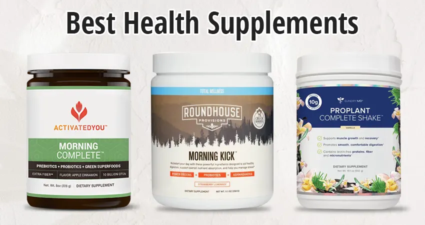 The Comprehensive Guide to the Best Health Supplements for Optimal Well-being