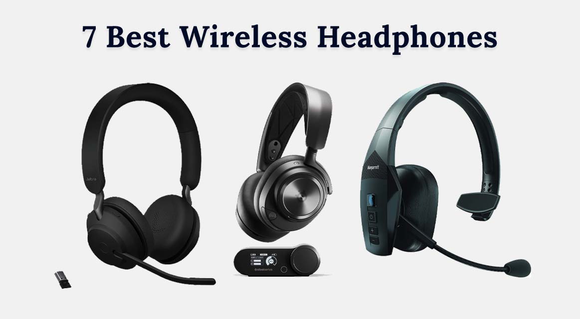 Best Wireless Headphones of 2023 – Top 7 for Every Budget