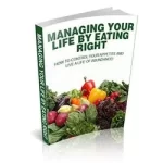 Managing Your Life by Eating Right Review – Revitalize Your Lifestyle