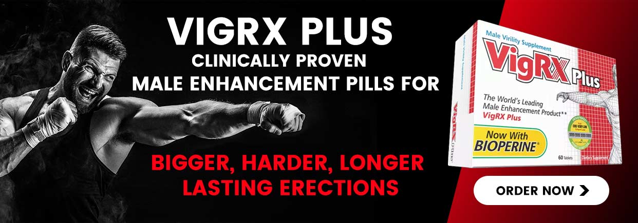 Vigrx Plus Review Does It Really Work As Advertised 8879